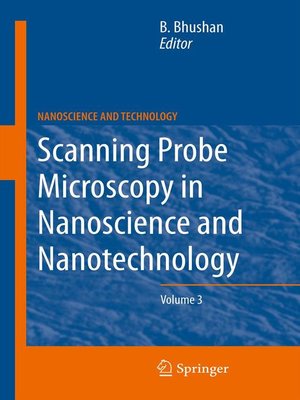 cover image of Scanning Probe Microscopy in Nanoscience and Nanotechnology 3